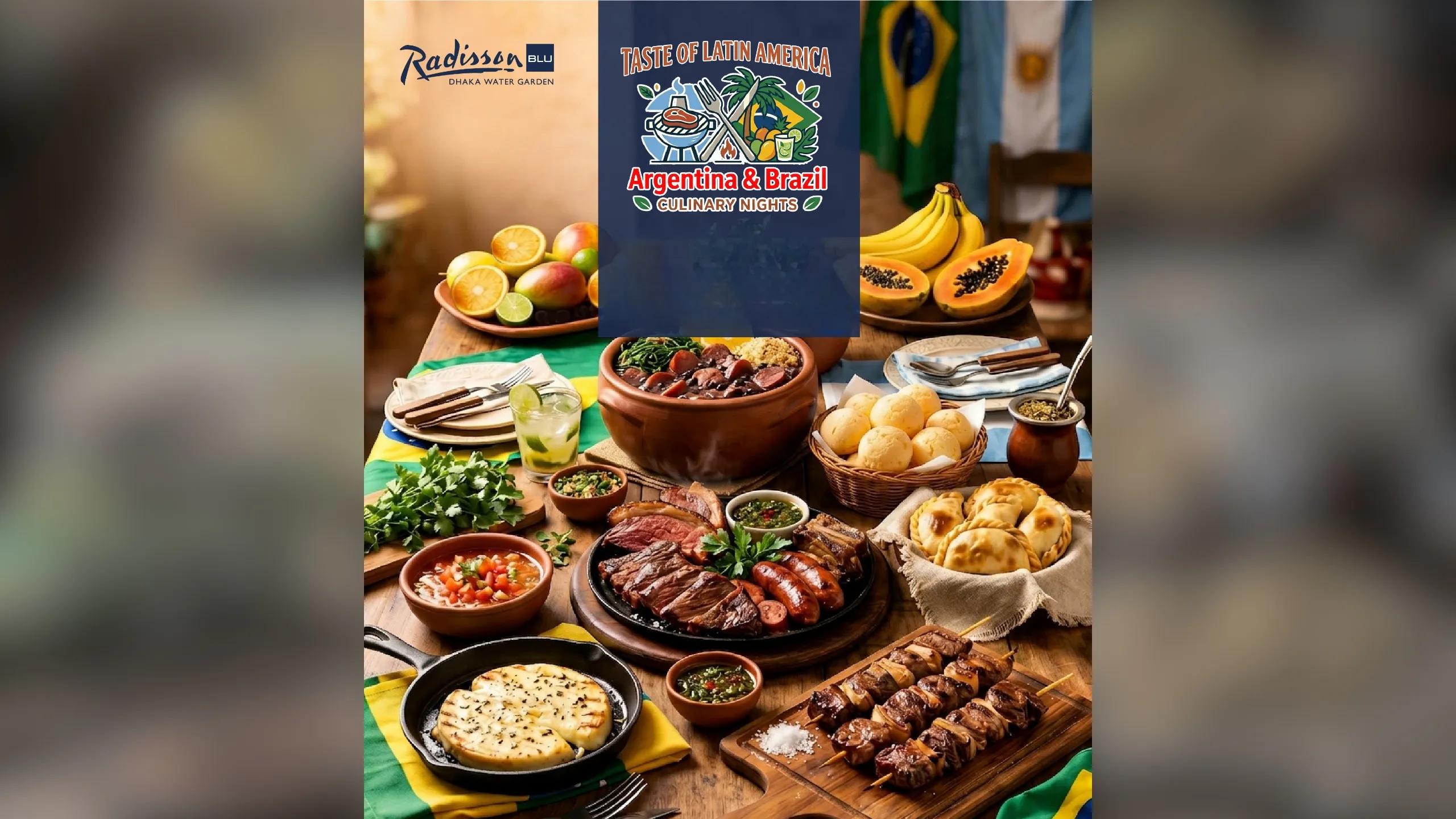 Radisson Blu Dhaka brings "Taste of Latin" food festival